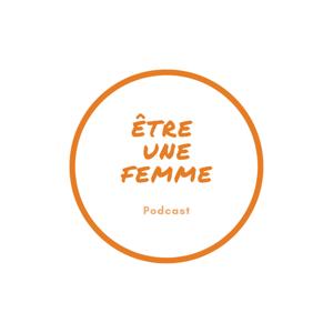 Être une femme