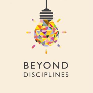 Beyond Disciplines