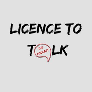 Licence to Talk