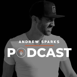 Andrew Sparks Podcast