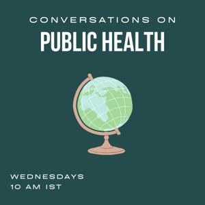 Conversations on Public Health