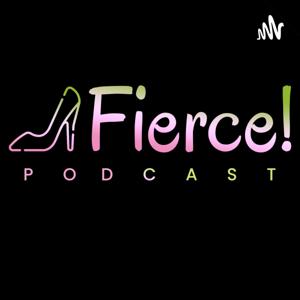 Fierce! - Un podcast de Drag Race