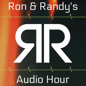 Ron and Randy's Audio Hour