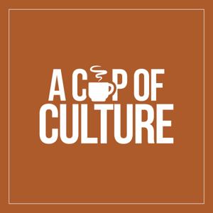 A Cup of Culture by A Cup of Culture