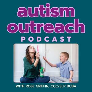 Autism Outreach - Easy Strategies For Parents and Professionals