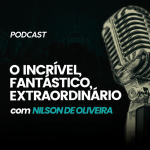 O Incrível, Fantástico, Extraordinário