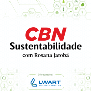 Rosana Jatobá - CBN Sustentabilidade by CBN