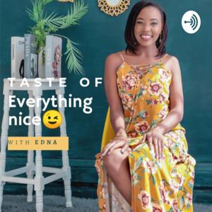 Taste of everything nice!