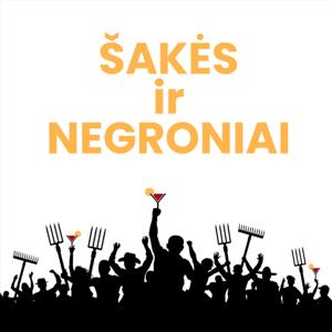 Šakės ir Negroniai