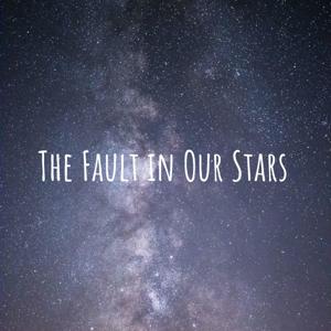 The Fault in Our Stars - Book Report