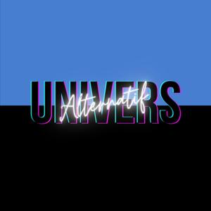 Univers Alternatif