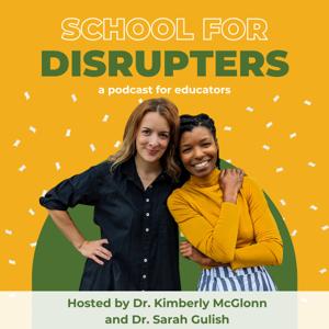 The School for Disrupters