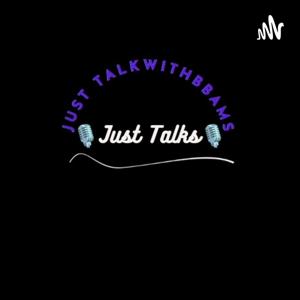 Just talks