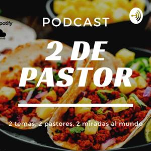 2 de Pastor Podcast