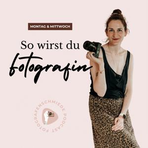 So wirst du Fotografin - Starte dein Fotografie-Business by Christine Zeller