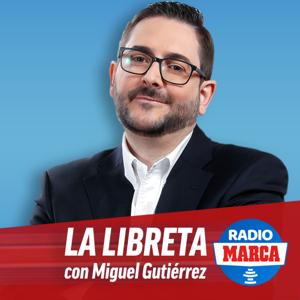 La Libreta en Radio MARCA by Radio MARCA