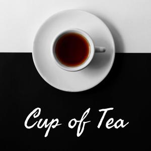 Cup of Tea - Motivational / Inspirational quotes