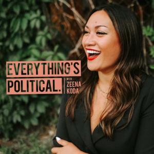 Everything's Political