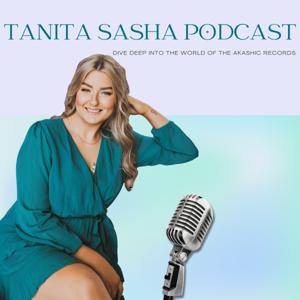 Tanita Sasha Podcast