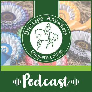 The Dressage Anywhere Podcast