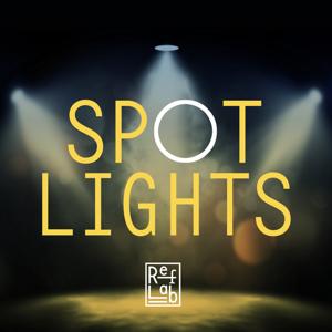 Spotlights: ein RefLab-Podcast