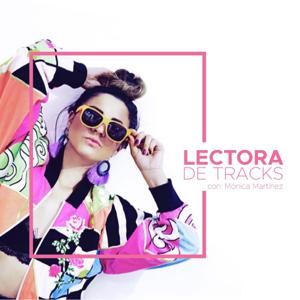 Mónica Martínez es Lectora de Tracks