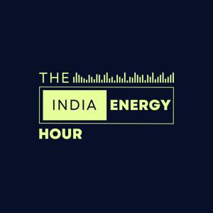 The India Energy Hour Presented by 101Reporters