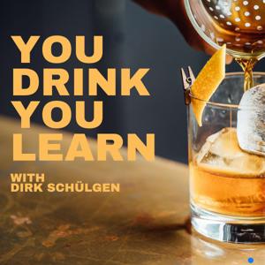 You drink - you learn.