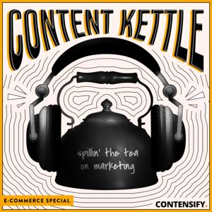 Content Kettle (eCommerce Special)