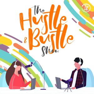 The Hustle & Bustle Show by Inspire Race