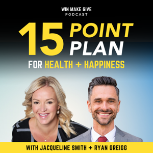 15 Point Plan by Win Make Give Podcast Network