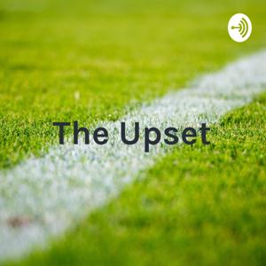 The Upset: A Football Podcast