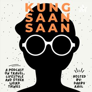 Kung Saan Saan Podcast