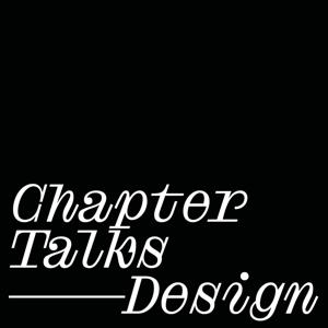 Chapter Talks – Design