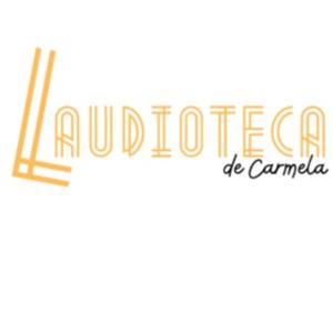 LAUDIOTECA de Carmela