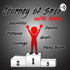 Journey Of Sport With Naim.