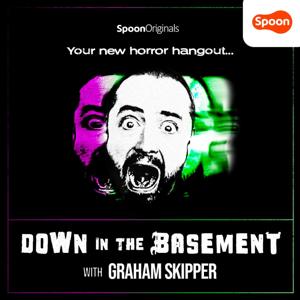 Down in the Basement w/ Graham Skipper