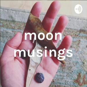 moon musings