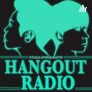 ハングアウトラジオ【HANGOUT RADIO】