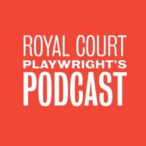 Royal Court Playwright's Podcast