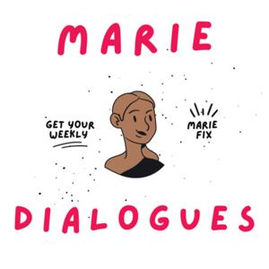 Marie Dialogues.