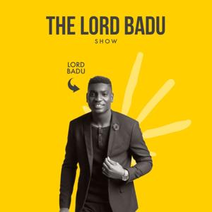 The Lord Badu Show