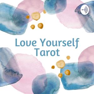 Love Yourself Tarot｜自分と向き合うタロットリーディング