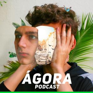 Ágora Podcast