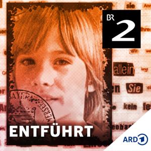 Entführt - Der Fall Ursula Herrmann by Bayerischer Rundfunk