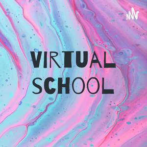 virtual school experiences and more