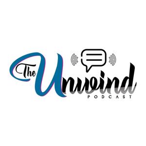 The Unwind Podcast