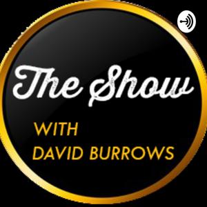 The Show with David Burrows