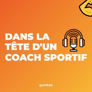 Dans la tête d'un Coach Sportif