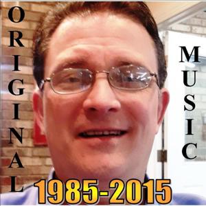 Pastor Chuck Original Music   1985-2015 -"Prayers & Praise"